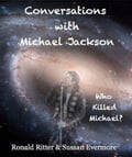 Conversations with Michael Jackson, Who Killed Michael?